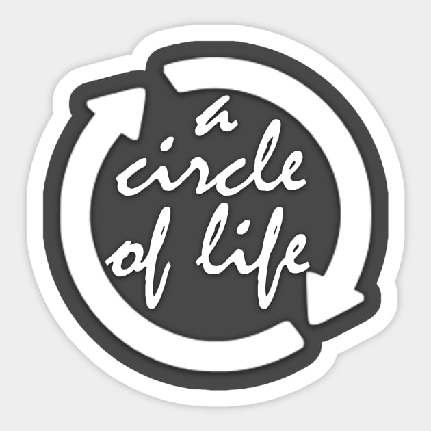 A Circle of Life Sticker by Own LOGO